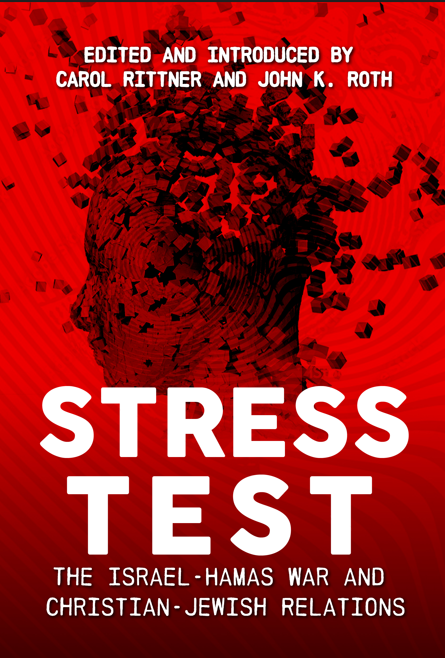 PRE-ORDER Stress Test: The Israel-Hamas War and Christian-Jewish Relations